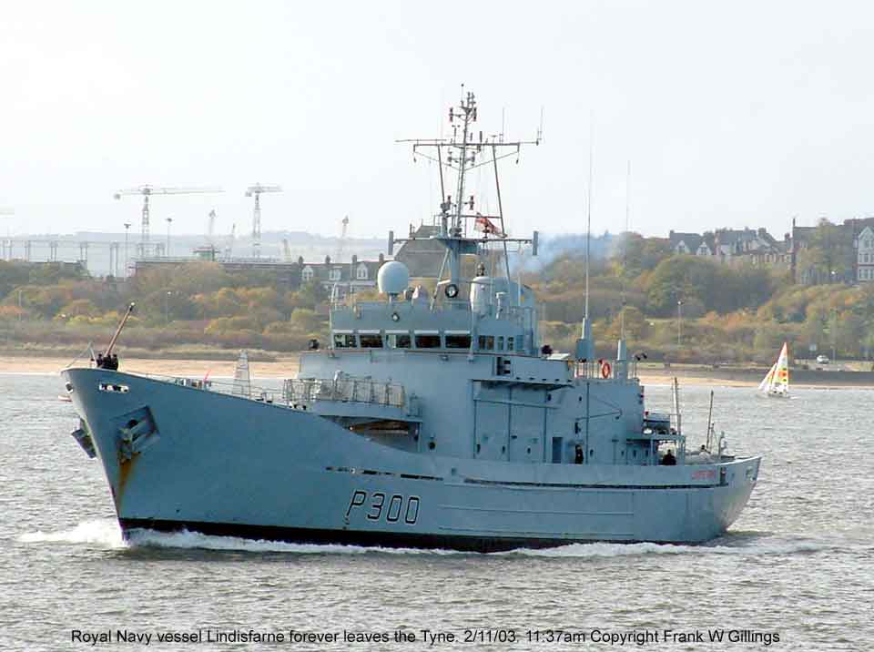 HMS Lindisfarne sails out of the river Tyne for the last time. 2 Nov 03. 11:37am